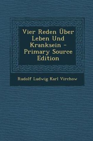 Cover of Vier Reden Uber Leben Und Kranksein