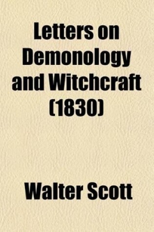 Cover of Letters on Demonology and Witchcraft (1830)