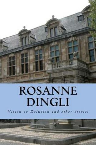 Cover of Vision or Delusion and Other Stories