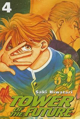 Cover of Tower of the Future, Volume 4