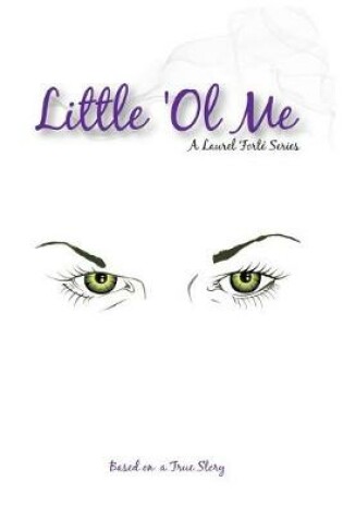 Cover of Little 'ol Me