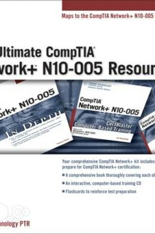 Cover of The Ultimate Comptia Network+ N10-005 Resource Kit