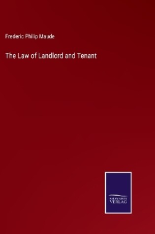 Cover of The Law of Landlord and Tenant