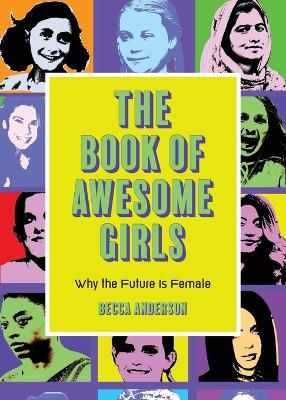 Book cover for The Book of Awesome Girls