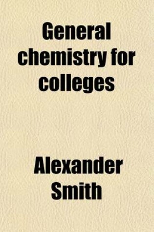 Cover of General Chemistry for Colleges