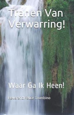 Book cover for Tranen Van Verwarring!