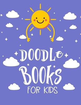 Book cover for Doodle Books For Kids