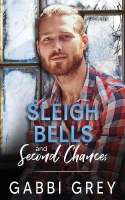 Book cover for Sleigh Bells and Second Chances