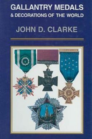 Cover of Gallantry Medals & Decorations of the World