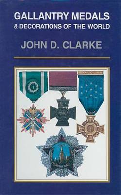 Book cover for Gallantry Medals & Decorations of the World