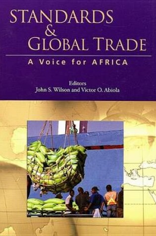 Cover of Standards and Global Trade: A Voice for Africa