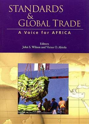 Book cover for Standards and Global Trade: A Voice for Africa