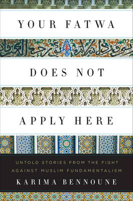 Book cover for Your Fatwa Does Not Apply Here