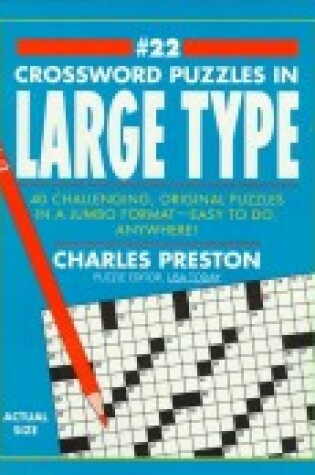 Cover of Crossword Puzzles in Large Type 22