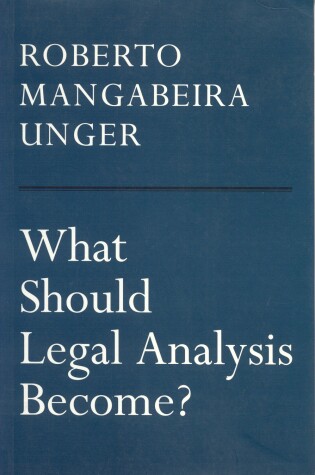 Cover of What Should Legal Analysis Become?