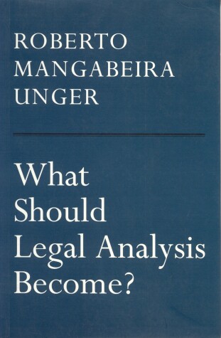 Book cover for What Should Legal Analysis Become?