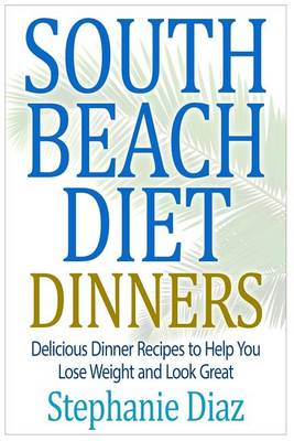 Book cover for South Beach Diet Dinners