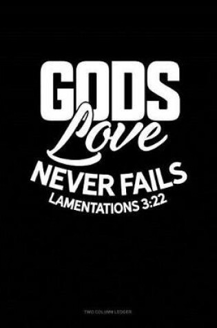 Cover of God's Love Never Fails - Lamentations 3