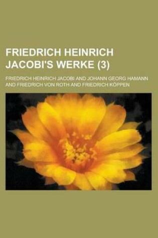 Cover of Friedrich Heinrich Jacobi's Werke (3)