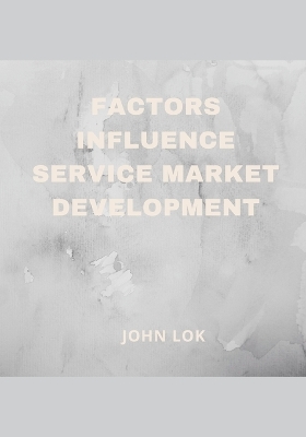 Book cover for Factors Influence Service Market Development