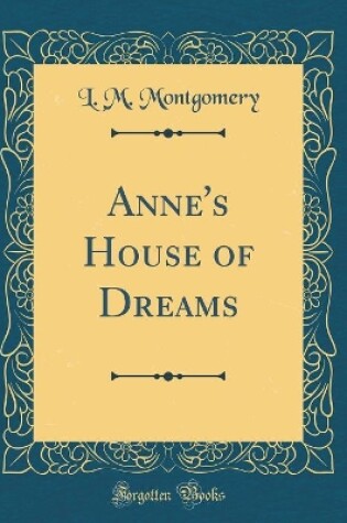 Cover of Anne's House of Dreams (Classic Reprint)
