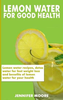 Book cover for Lemon Water for Good Health