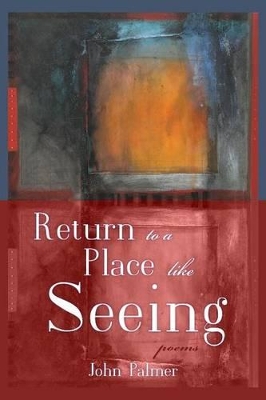 Book cover for Return to a Place Like Seeing
