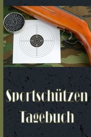 Cover of Sportschutzen Tagebuch