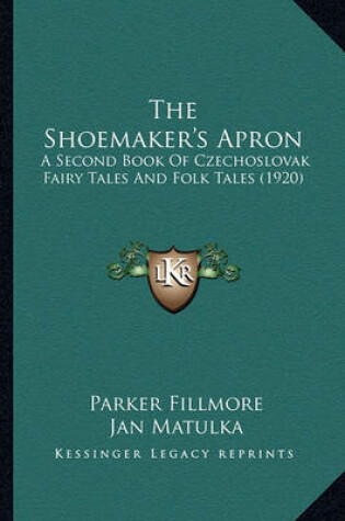 Cover of The Shoemaker's Apron the Shoemaker's Apron