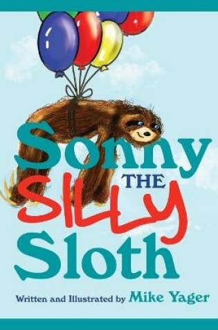 Cover of Sonny the Silly Sloth