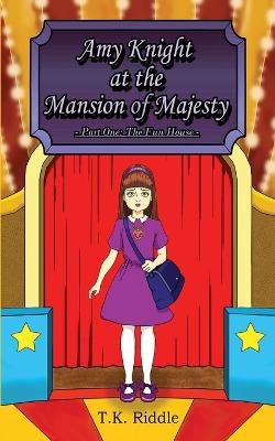 Cover of Amy Knight at the Mansion of Majesty