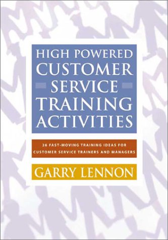 Book cover for High Powered Customer Service Training Activities