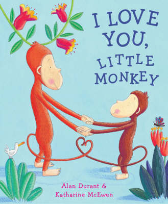 Book cover for I Love You, Little Monkey