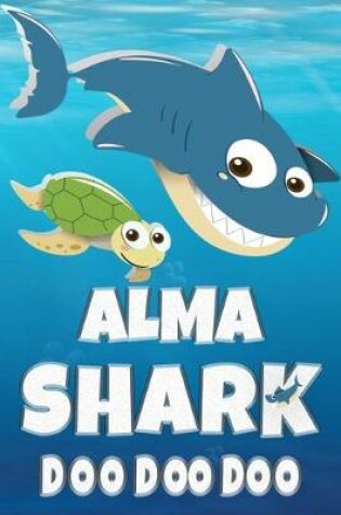 Cover of Alma Shark Doo Doo Doo