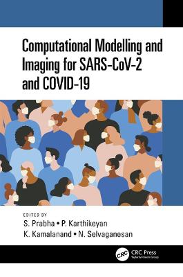 Book cover for Computational Modelling and Imaging for SARS-CoV-2 and COVID-19