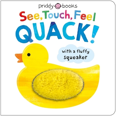 Book cover for See, Touch, Feel: Quack!
