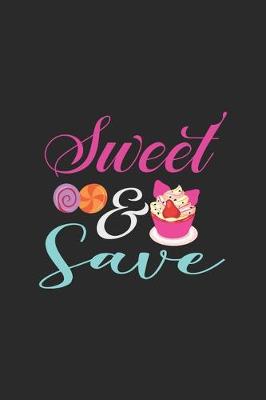 Book cover for Sweet & Save