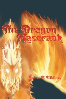 Book cover for The Dragon Kaseraak