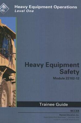 Cover of 22102-12 Heavy Equipment Safety TG