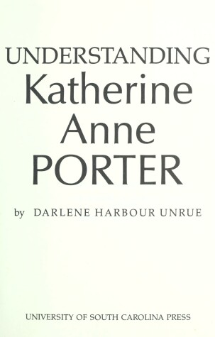 Book cover for Understanding Katherine Anne Porter