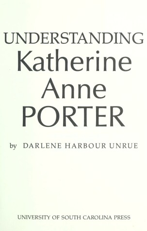 Cover of Understanding Katherine Anne Porter