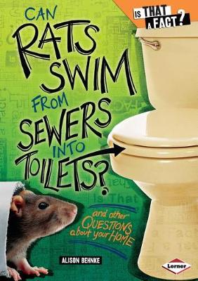 Book cover for Can Rats Swim from Sewers Into Toilets?