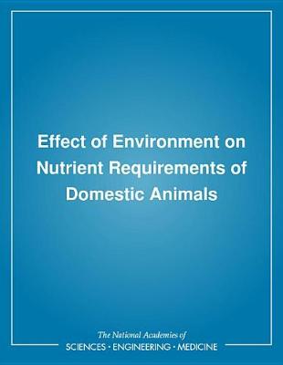 Book cover for Effects of Environment on Nutrient Requirements of Domestic Animals