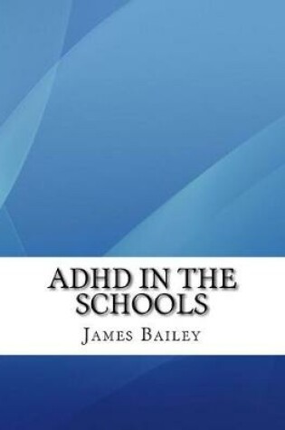 Cover of ADHD in the Schools