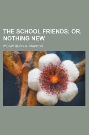 Cover of The School Friends