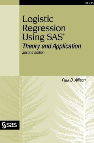 Cover of Logistic Regression Using SAS