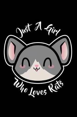 Book cover for Just A Girl Who Loves Rats