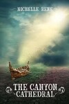 Book cover for The Canyon Cathedral