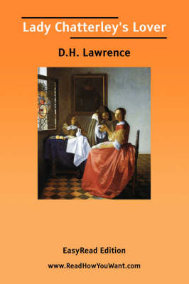 Book cover for Lady Chatterley's Lover [Easyread Edition]