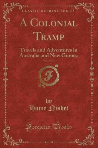 Cover of A Colonial Tramp, Vol. 2 of 2